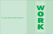 Load image into Gallery viewer, A Kid's book About Money
