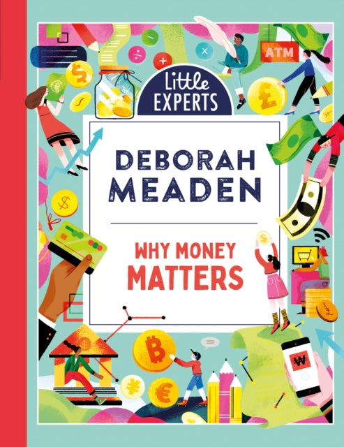 Why Money Matters : Book 1