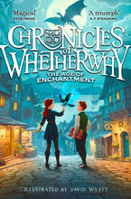 Load image into Gallery viewer, Chronicles of Whetherwhy: The Age of Enchantment