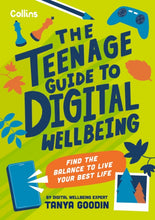 Load image into Gallery viewer, The Teenage Guide to Digital Wellbeing