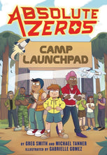 Load image into Gallery viewer, Absolute Zeros: Camp Launchpad