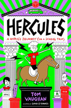 Load image into Gallery viewer, Hercules: A Hero's Journey (on a School Trip)