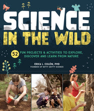 Load image into Gallery viewer, Science in the Wild