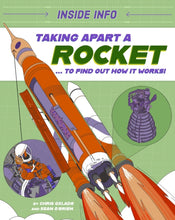Load image into Gallery viewer, Taking Apart a Rocket