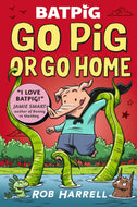 Batpig: Go Pig or Go Home #3