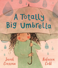 Load image into Gallery viewer, A Totally Big Umbrella
