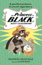 Load image into Gallery viewer, The Princess in Black and the Kitty Catastrophe