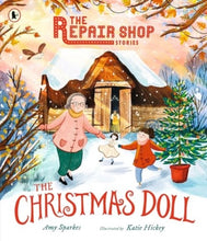 Load image into Gallery viewer, The Repair Shop Stories: The Christmas Doll