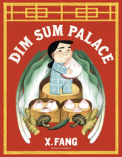 Load image into Gallery viewer, Dim Sum Palace