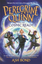 Load image into Gallery viewer, Peregrine Quinn and the Cosmic Realm