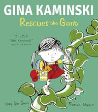 Load image into Gallery viewer, Gina Kaminski Rescues the Giant