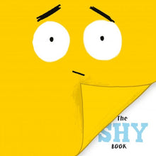Load image into Gallery viewer, The Shy Book