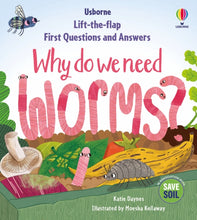 Load image into Gallery viewer, First Questions & Answers: Why do we need worms?