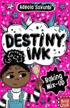 Load image into Gallery viewer, Destiny Ink: Baking Mix-Up