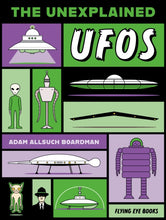 Load image into Gallery viewer, The Unexplained: UFOs
