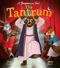 Load image into Gallery viewer, The Tantrum