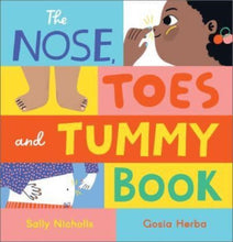 Load image into Gallery viewer, The Nose, Toes and Tummy Book
