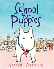 Load image into Gallery viewer, School for Puppies