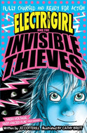 Electrigirl and the Invisible Thieves