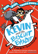 Kevin and the Biscuit Bandit