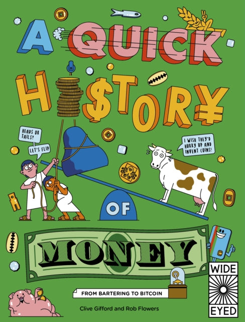 A Quick History of Money : From Cash Cows to Crypto-Currencies