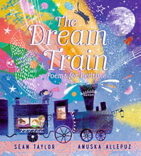 Load image into Gallery viewer, The Dream Train: Poems for Bedtime