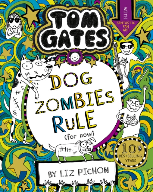 Tom Gates: DogZombies Rule (For now...) #11
