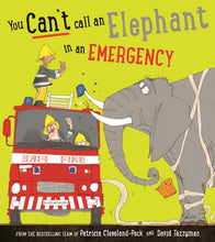 Load image into Gallery viewer, You Can't Call an Elephant in an Emergency