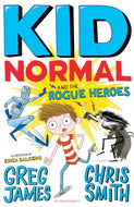 Kid Normal and the Rogue Heroes: Kid Normal #2