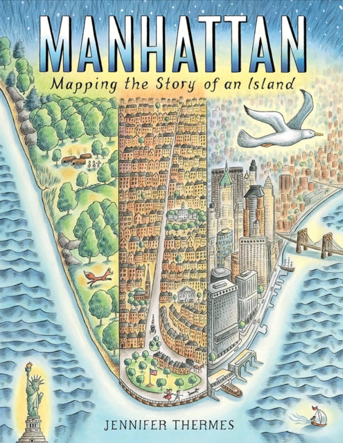 Manhattan:Mapping the Story of an Island