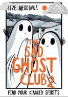 The Sad Ghost Club #2