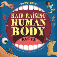 Body Bits: Hair-raising Human Body Facts