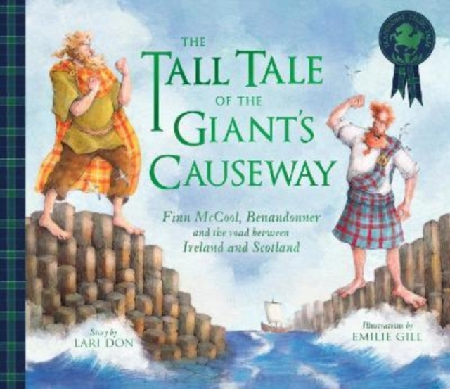 The Tall Tale of the Giant's Causeway
