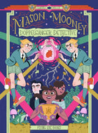 Mason Mooney:Doppelganger Detective #2