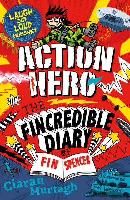 The Fincredible Diary of Fin Spencer:Action Hero