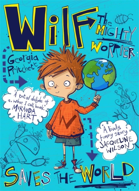 Wilf the Might Worrier Saves the World