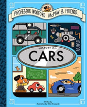 Load image into Gallery viewer, Professor Wooford McPaw’s History of Cars