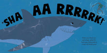 Load image into Gallery viewer, There&#39;s A Shark in My Pants
