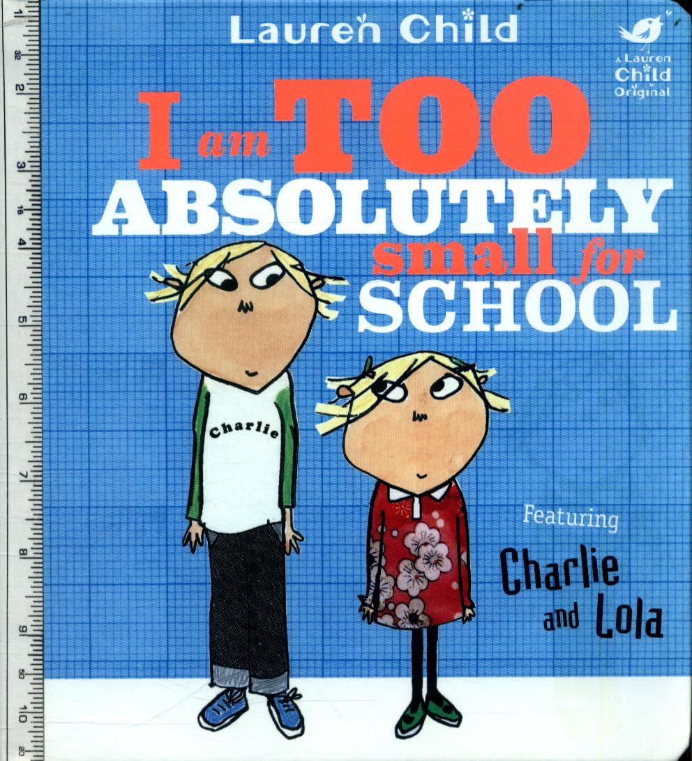 I Am Too Absolutely Small to go to School