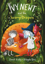 Load image into Gallery viewer, Ivy Newt and the Swamp Dragon
