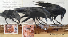Load image into Gallery viewer, Clever Crow
