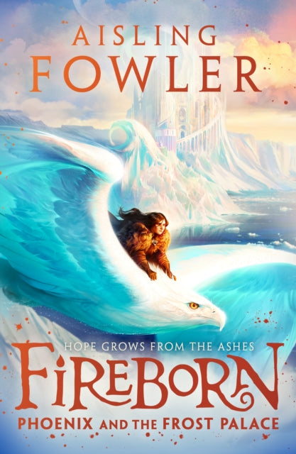 Fireborn: Phoenix and the Frost Palace #2