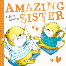 Load image into Gallery viewer, Amazing Sister
