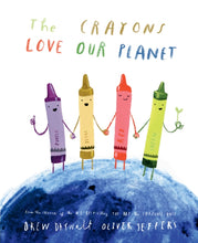 Load image into Gallery viewer, The Crayons Love our Planet
