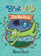 Beak and Ally: The Big storm #3