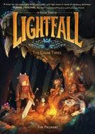 Lightfall: The Dark Times : 3