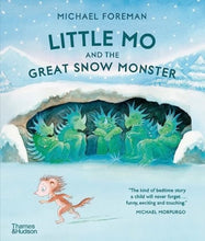 Load image into Gallery viewer, Little Mo and the Great Snow Monster

