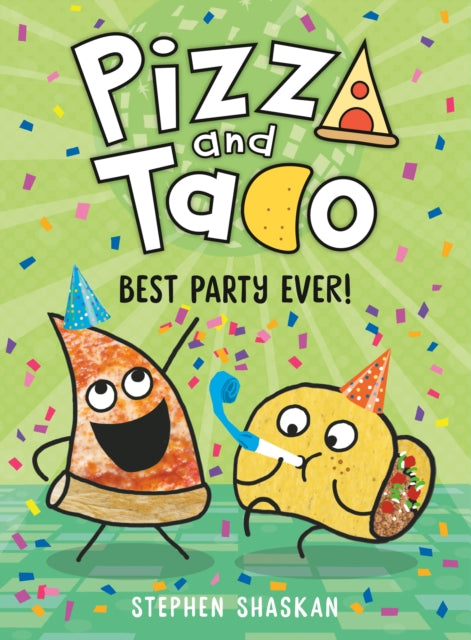 Pizza and Taco: Best Part Ever #2