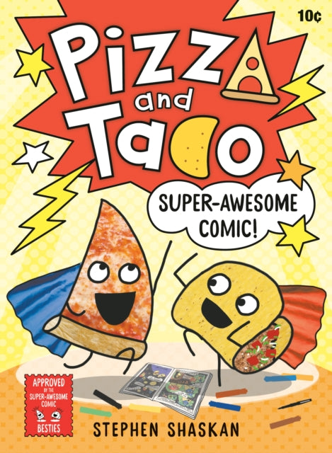 Pizza and Taco: Super-Awesome Cominc #3