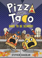 Pizza and Taco: Dare to be Scared #6